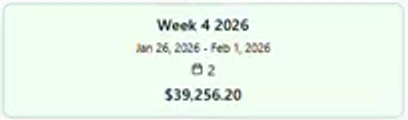 Week 4 of 2026 already holds two orders worth $39,256.20
